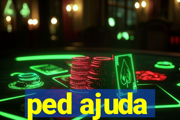 ped ajuda